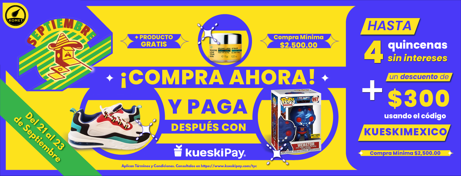 Promoción KueskiPay - TiendaKomet Septiembre 🚀
